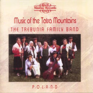 TREBUNIA FAMILY BAND - MUSIC OF TATRA MOUNTAINS CD
