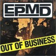 EPMD - OUT OF BUSINESS (CLEAN) (MOD) CD