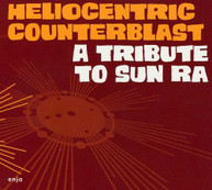 HELIOCENTRIC COUNTERBLAST - TRIBUTE TO SUN RA (DIGIPAK) CD