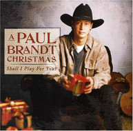 PAUL BRANDT - PAUL BRANDT CHRISTMAS: SHALL I PRAY FOR YOU CD