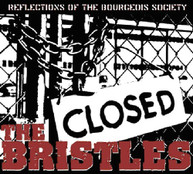 BRISTLES - REFLECTIONS OF THE BOURGEOIS SOCIETY CD