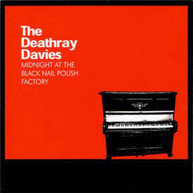 DEATHRAY DAVIES - MIDNIGHT AT THE BLACK NAILPOLISH FACTORY CD