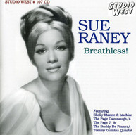 SUE RANEY - BREATHLESS CD