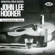 JOHN LEE HOOKER - ORIGINAL FOLK BLUES OF JOHN LEE HOOKER (UK) CD