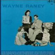 WAYNE RANEY - SONGS OF THE HILLS CD