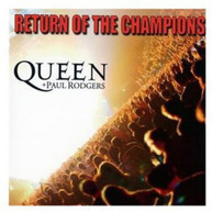 QUEEN PAUL RODGERS - RETURN OF THE CHAMP (IMPORT) CD