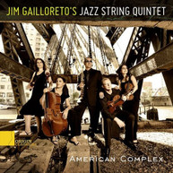 JIM GAILLORETO - AMERICAN COMPLEX CD