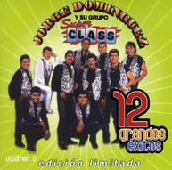 JORGE DOMINGUEZ GRUPO SUPER CLASS - 12 GRANDES EXITOS 2 (MOD) CD