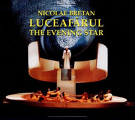 NICOLAE BRETAN - LUCEAFARFUL (EVENING) (STAR) CD