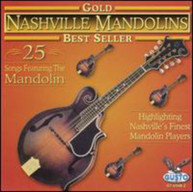 NASHVILLE MANDOLINS - GOLD: 25 SONGS CD