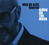 MAX QUARTET DE ALOE - BJORK ON THE MOON (IMPORT) CD