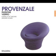 PROVENZALE FLORIO CAPPELLA DE'TURCHINI - PASSION VESPERS CD