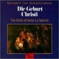 HERZOGENBERG COBURN DANZ HEILMANN GRUBE - BIRTH OF CHRIST CD