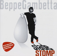 BEPPE GAMBETTA - SLADE STOMP - CD