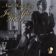 NEW YORK CITY AFTER HOURS VARIOUS CD
