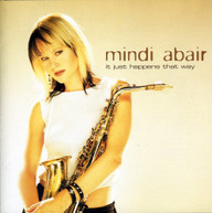 MINDI ABAIR - IT JUST HAPPENS THAT WAY CD