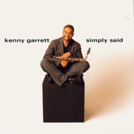 KENNY GARRETT - SIMPLY SAID (MOD) CD