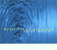 STEVE REICH - MUSIC FOR 18 MUSICIANS CD