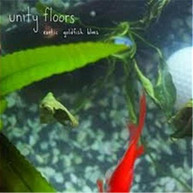 UNITY FLOORS - EXOTIC GOLDFISH BLUES CD