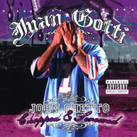 JUAN GOTTI - JOHN GHETTO (MOD) (CHOPPED & SCREWED) CD