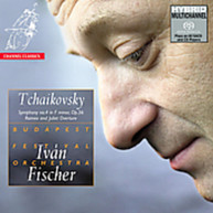 TCHAIKOVSKY FISCHER BUDAPEST FESTIVAL ORCH - SYMPHONY 4 ROMEO & SACD