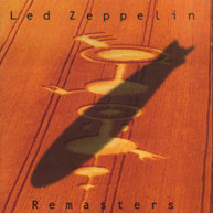 LED ZEPPELIN - REMASTERS (IMPORT) CD
