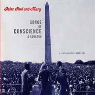 PETER PAUL & MARY - SONGS OF CONSCIENCE & CONCERN (MOD) CD