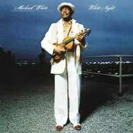 MICHAEL WHITE - WHITE NIGHT CD