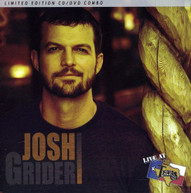 JOSH GRIDER - LIVE AT BILLY BOB'S TEXAS (+DVD) CD