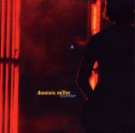 DOMINIC MILLER - NOVEMBER (DIGIPAK) CD