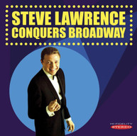 STEVE LAWRENCE - STEVE LAWRENCE CONQUERS BROADWAY CD
