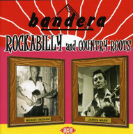 BANDERA ROCKABILLY & COUNTRY ROOTS VARIOUS (UK) CD