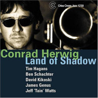 CONRAD HERWING - LAND OF SHADOW CD