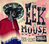 EEK -A-MOUSE - REGGAE ANTHOLOGY EEK-OLOGY (+DVD) (DIGIPAK) CD