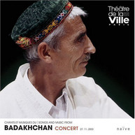 SONGS & MUSIC FROM BADAKHCHAN VARIOUS CD