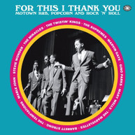 FOR THIS I THANK YOU VARIOUS - FOR THIS I THANK YOU VARIOUS (UK) CD