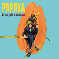 PAPAYA - NO ME QUIERO ENAMORAR (IMPORT) CD