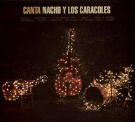NACHO Y LOS CARACOLES - CANTA NACHO Y LOS CARACOLES (IMPORT) CD