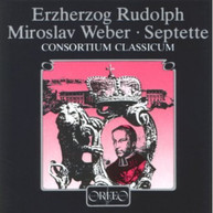 RUDOLPH WEBER CONSORTIUM CLASSICUM - SEPTET IN E SEPTET "FROM MY CD