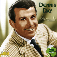 DENNIS DAY - SERENADE (UK) CD