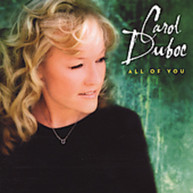 CAROL DUBOC - ALL OF YOU CD