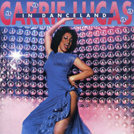 CARRIE LUCAS - IN DANCELAND (IMPORT) CD