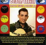 DELBERT BARKER - KENTUCKY HILLBILLY ROCKABILLY MAN (UK) CD
