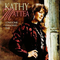 KATHY MATTEA - LONESOME STANDARD TIME (MOD) CD