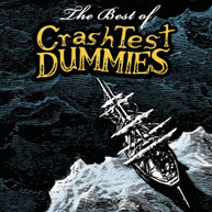 CRASH TEST DUMMIES - BEST OF: EXPANDED (EXPANDED) CD