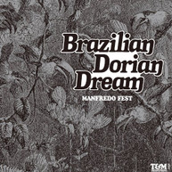 MANFRED FEST - BRAZILLIAN DORIAN DREAM (IMPORT) CD