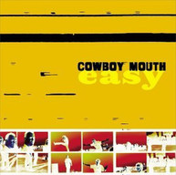 COWBOY MOUTH - EASY (MOD) CD