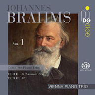 VIENNA PIANO TRIO - BRAHMS: PIANO TRIOS OP. 8 & 87 SACD