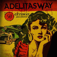 ADELITAS WAY - GETAWAY CD