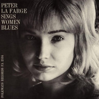 PETER LA FARGE - PETER LA FARGE SINGS WOMEN BLUES CD